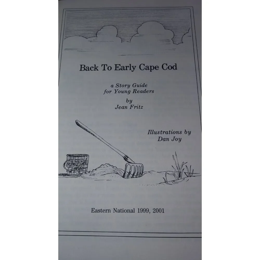 Back To Early Cape Cod A Story Guide for Young Readers Jean Fritz 2001